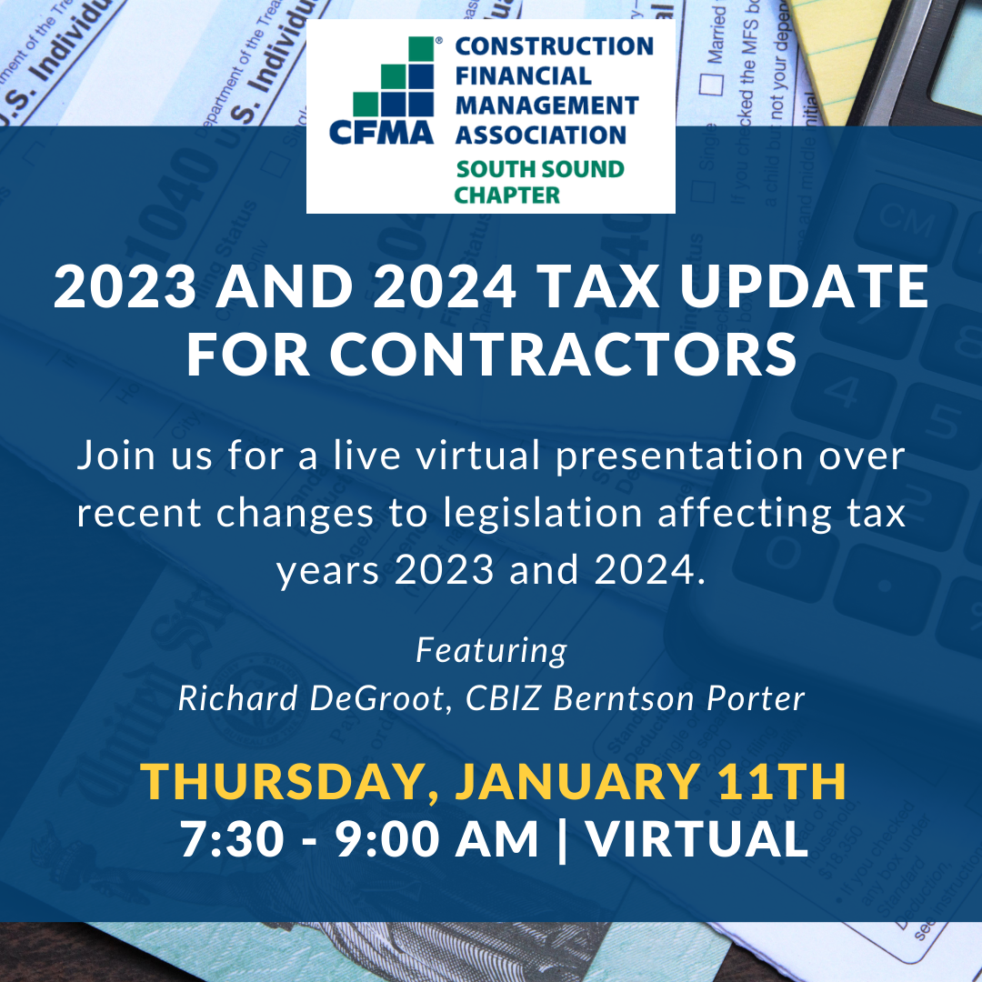 South Sound Chapter Meeting - 2023 and 2024 Tax Update for Contractors ...